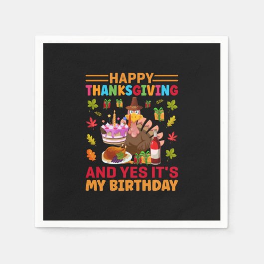 Serviette En Papier Bon thanksgiving Et C'Est Mon Anniversaire (Devant)