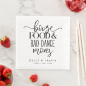 Serviette En Papier Booze nourriture et mauvaise danse déménage Mariag (En situation)