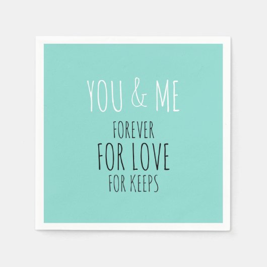 Serviette En Papier BRIDE Forever You And Me Mariage Suite Party (Devant)
