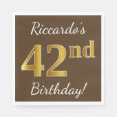 Serviette En Papier Brown, Faux Gold 42e anniversaire + Nom personnali (Devant)