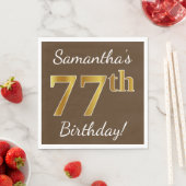 Serviette En Papier Brown, Faux Gold 77e anniversaire + Nom personnali (En situation)