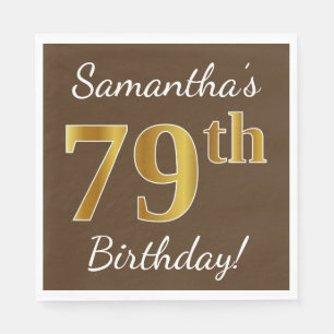 Serviette En Papier Brown, Faux Gold 79e anniversaire + Nom personnali