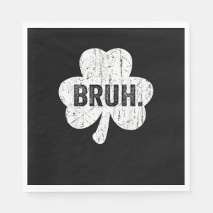 Serviette En Papier Bruh Meme Drôle Dire Bro Salutation Ado Garçon St 