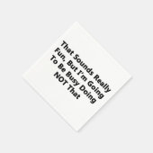 Serviette En Papier Ça Semble Vraiment Amusant (Coin)