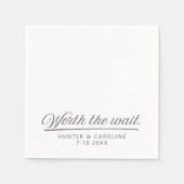 Serviette En Papier Ça Vaut La Peine D'Attendre | Papier fiançailles / (Devant)