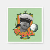 Serviette En Papier Caddyshack | Soyez Le Boule (Devant)