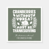 Serviette En Papier Canneberges Drôle Sans Volka Friendsgiving (Devant)