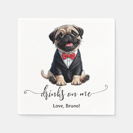 Serviette En Papier Carlin Chiot Boissons Sur Moi Chien Mariage (Devant)