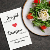 Serviette En Papier Ce Soir, Nous Mangeons, Demain, Nous Dînons De Rép