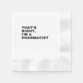 SERVIETTE EN PAPIER C'EST BIEN, JE SUIS UN PHARMACIEN (Devant)