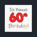 Serviette En Papier C'est Nonna's 60th Birthday Fun Napkins<br><div class="desc">C'est le 60e anniversaire de Nonna,  des serviettes festives,  colorées et amusantes. Idéal pour le 60e anniversaire d'une grand-mère italienne. Une grand-mère italienne sourit quand elle voit ces serviettes cool,  à thème soixantième,  colorées. L'addition parfaite à la fête d'anniversaire de Nonna.</div>