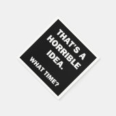 Serviette En Papier C'est une idée horrible. (Coin)