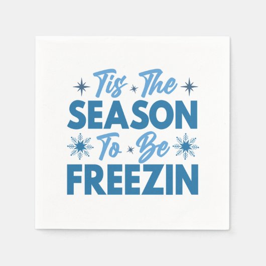 Serviette En Papier Cette saison pour être Freezin - Hiver amusant (Devant)