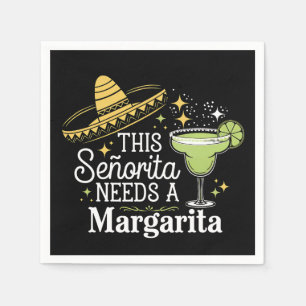 Serviette En Papier Cette Senorita A Besoin D'Une Margarita Cinco De M