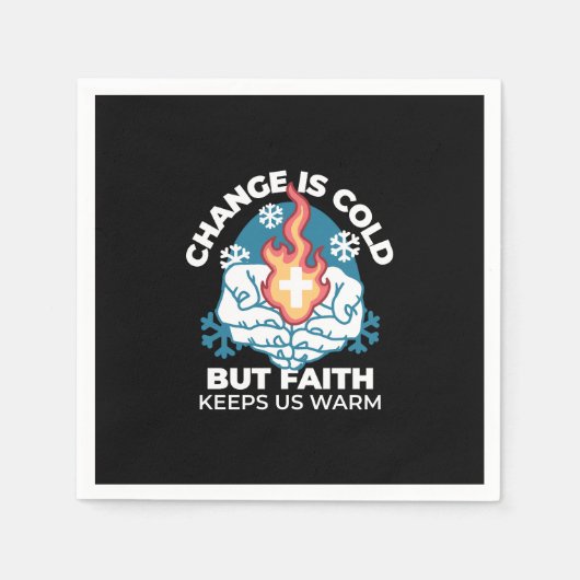 Serviette En Papier Changement du froid, Feu de foi - Chrétien motivat (Devant)