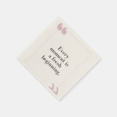 Serviette En Papier Chaque instant est un nouveau début (Coin)