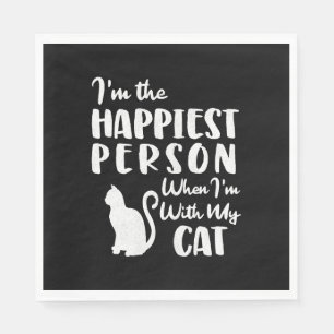 Serviette En Papier Chat Heureux Les Chats Me Rendent Heureux