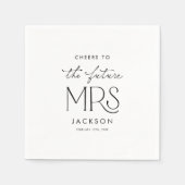 Serviette En Papier Cheers to the Future Mrs Napkins (Devant)