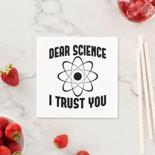 Serviette En Papier Cher scientifique je vous fais confiance - Drôle p (En situation)