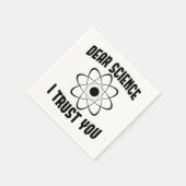 Serviette En Papier Cher scientifique je vous fais confiance - Drôle p (Coin)