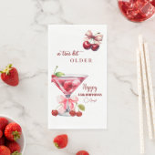 Serviette En Papier Chic A Tini Bit Older Cherry Martini 45th Birthday (En situation)