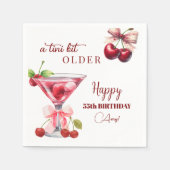 Serviette En Papier Chic A Tini Bit Older Cherry Martini 55th Birthday (Devant)