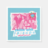 Serviette En Papier Chillin' avec AMIS™ (Devant)