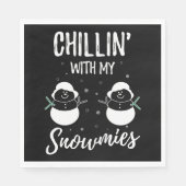 Serviette En Papier Chillin avec mes neiges (Devant)