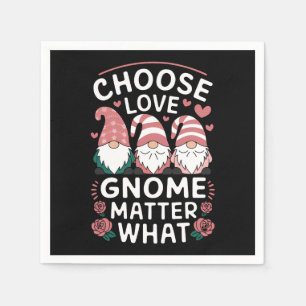 Serviette En Papier Choisissez l'amour Gnome Matter Quelle Saint-Valen