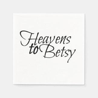 Serviette En Papier Cieux vers Betsy
