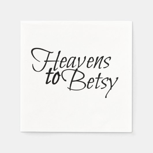 Serviette En Papier Cieux vers Betsy (Devant)