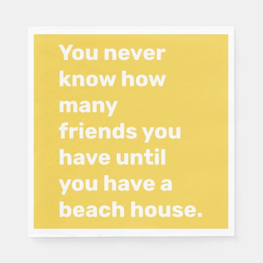 Serviette En Papier Citation d'amis Funny Beach House en Jaune (Devant)