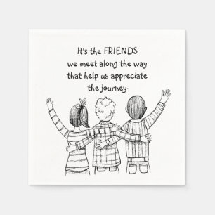 Serviette En Papier Citation d'appréciation inspirante pour amis BFF