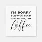 Serviette En Papier Citation de café amusante| Noir et blanc (Devant)