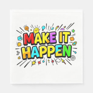 Serviette En Papier Citation de motivation colorée et audacieuse