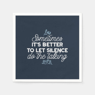 Serviette En Papier Citation de silence éloquente Art pour Décor serei