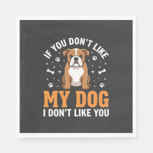 Serviette En Papier Citation drôle Mon chien Bouledogue