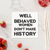 Serviette En Papier CITATION féministe des femmes bien conduites (En situation)