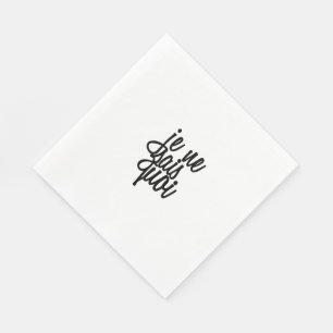 Serviette En Papier Citation française "Je Ne Sais Quoi"
