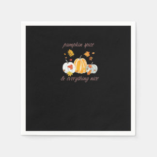 Serviette En Papier Citrouille Spice & Tout Nice meme Slogan