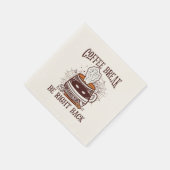 Serviette En Papier Coffee Break, Be Right Back - Inspiré Zombie (Coin)