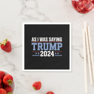 Serviette En Papier Comme Je Le Disais Lors De L'Élection De Trump En