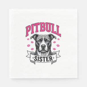 Serviette En Papier Conception vectorielle de sœur Pitbull amateur de