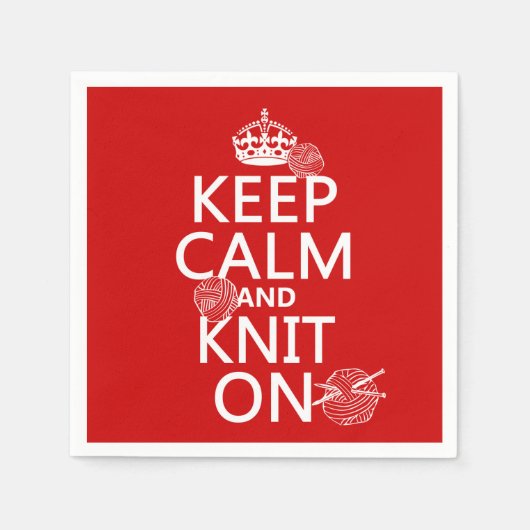 Serviette En Papier Conserver le calme et le knit allumé - toutes les (Devant)