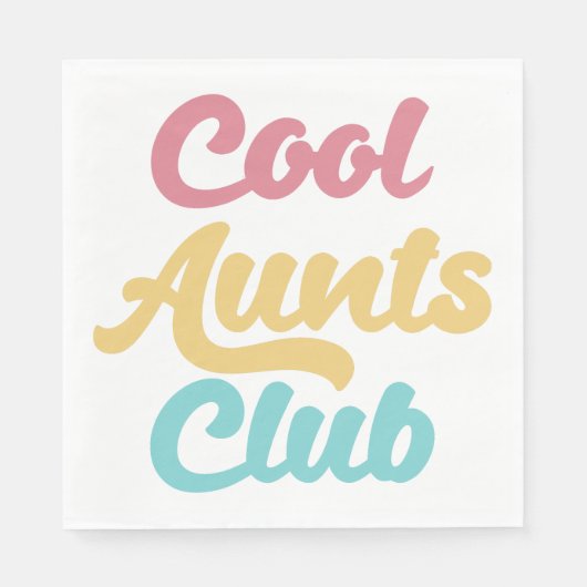 Serviette En Papier Cool Aunts Club II (Devant)
