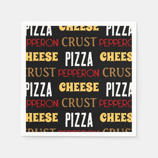 Serviette En Papier Cool plaisir pizza pepperoni fromage croûte texte  (Devant)
