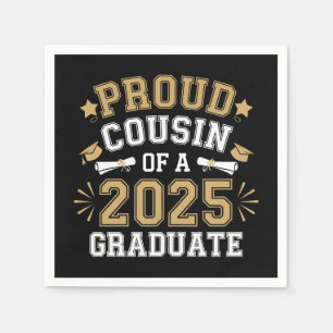 Serviette En Papier Cousin fier d'une famille de diplômés 2025 Cérémon