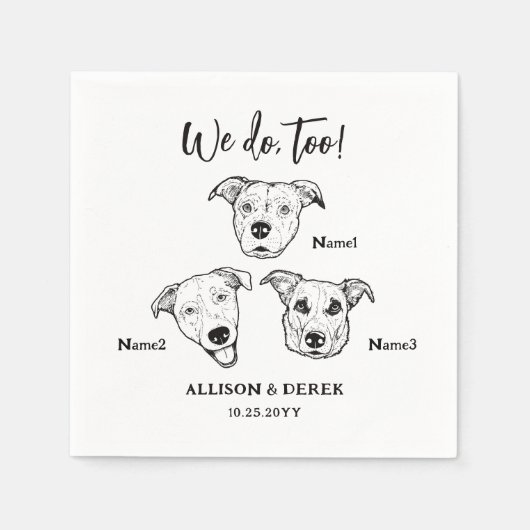 Serviette En Papier Cute 3 Chiens Animaux Nous Faisons Trop Mariage (Devant)