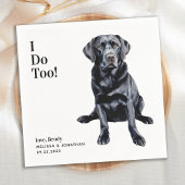 Serviette En Papier Cute I Do Too Labrador Retriever Chien Mariage