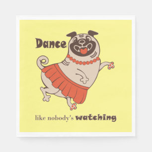 Serviette En Papier Danse comme personne ne regarde Carlin Girl